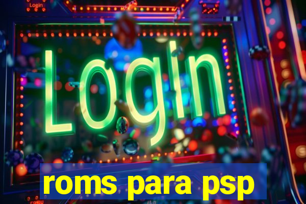 roms para psp